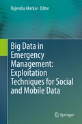 Cover: Big Data in Emergency Management: Exploitation Techniques for Social and Mobile Data - Springer
