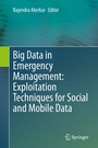 Cover: Big Data in Emergency Management: Exploitation Techniques for Social and Mobile Data - Springer
