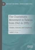 Cover: The Charismatic Movement in Taiwan from 1945 to 1995 - Palgrave Macmillan