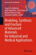 Cover: Modeling, Synthesis and Fracture of Advanced Materials for Industrial and Medical Applications - Springer