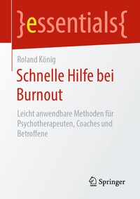 Abbildung von: Schnelle Hilfe bei Burnout - Springer