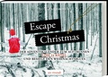 Cover: Escape Christmas - Adventskalender - ars vivendi
