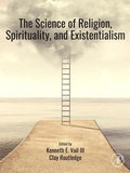Cover: The Science of Religion, Spirituality, and Existentialism - Academic Press
