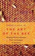 Cover: The Art of the Bee - Oxford University Press Inc