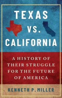 Enlarge image Cover: Texas vs. California - Oxford University Press Inc