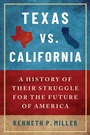 Cover: Texas vs. California - Oxford University Press Inc