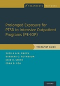 Cover: Prolonged Exposure for PTSD in Intensive Outpatient Programs (PE-IOP) - Oxford University Press Inc