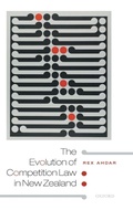 Cover: The Evolution of Competition Law in New Zealand - Oxford University Press