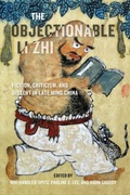 Cover: The Objectionable Li Zhi - University of Washington Press
