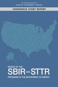 Cover: Review of the SBIR and STTR Programs at the Department of Energy - National Academies Press