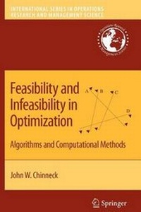 Enlarge image Cover: Feasibility and Infeasibility in Optimization - Springer