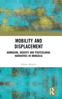 Enlarge image Cover: Mobility and Displacement - Routledge