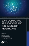 Cover: Soft Computing Applications and Techniques in Healthcare - CRC Press