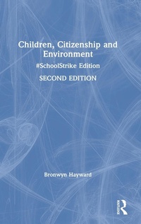 Enlarge image Cover: Children, Citizenship and Environment - Routledge