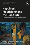 Cover: Happiness, Flourishing and the Good Life - Routledge