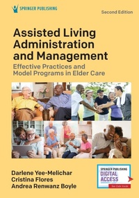 Enlarge image Cover: Assisted Living Administration and Management - Springer Publishing Company