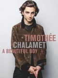 Cover: Timothee Chalamet: A Beautiful Boy - Plexus Publishing Ltd