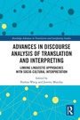 Cover: Advances in Discourse Analysis of Translation and Interpreting - Routledge