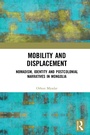 Cover: Mobility and Displacement - Routledge