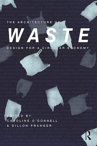 Enlarge image Cover: The Architecture of Waste - Routledge