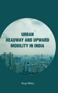 Cover: Urban Headway and Upward Mobility in India - Cambridge University Press