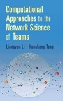 Cover: Computational Approaches to the Network Science of Teams - Cambridge University Press