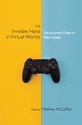 Cover: The Invisible Hand in Virtual Worlds - Cambridge University Press