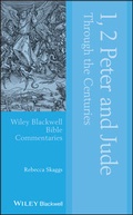 Cover: 1, 2 Peter and Jude Through the Centuries - Wiley