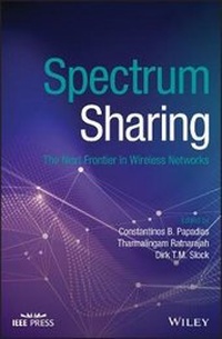 Enlarge image Cover: Spectrum Sharing - The Next Frontier in Wireless Networks - Wiley