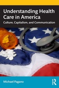 Cover: Understanding Health Care in America - Routledge