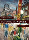Cover: Becoming Vancouver - Harbour Publishing