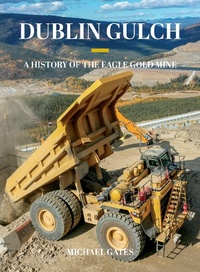 Abbildung von: Dublin Gulch - Harbour Publishing