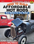 Cover: How to Build Affordable Hot Rods - CarTech Inc