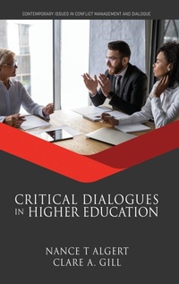 Enlarge image Cover: Critical Dialogues in Higher Education - Information Age Publishing