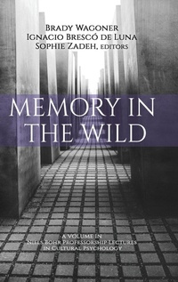 Enlarge image Cover: Memory in the Wild - Information Age Publishing