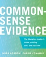 Cover: Common-Sense Evidence - Harvard Educational Publishing Group