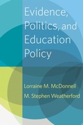 Cover: Evidence, Politics, and Education Policy - Harvard Educational Publishing Group