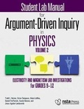 Cover: Student Lab Manual for Argument-Driven Inquiry in Physics, Volume 2 - National Science Teachers Association