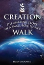 Cover: Creation Walk - Messenger Publications