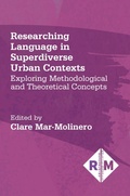 Cover: Researching Language in Superdiverse Urban Contexts - Multilingual Matters