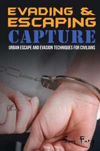 Enlarge image Cover: Evading and Escaping Capture - SF Nonfiction Books