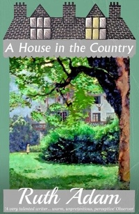 Abbildung von: A House in the Country - Dean Street Press Limited