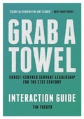 Cover: Grab a Towel Interaction Guide - The Message Trust