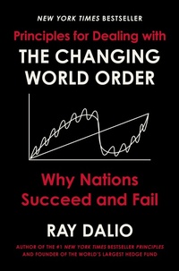 Enlarge image Cover: Principles for Dealing with the Changing World Order - Simon & Schuster