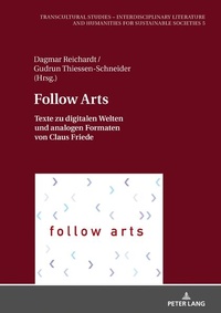 Enlarge image Cover: Follow Arts - Peter Lang Verlag