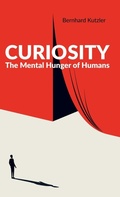 Cover: Curiosity - Bernhard Kutzler