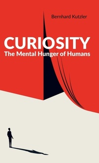 Enlarge image Cover: Curiosity - Bernhard Kutzler