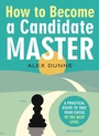 Cover: How to Become a Candidate Master - New in Chess