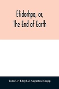 Cover: Etidorhpa, or, The end of earth - ALPHA EDITION