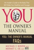 Cover: You: The Owner's Manual FAQs - HarperCollins